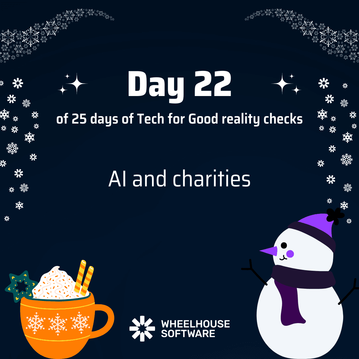 Day 22 of 25 days of Tech for Good reality checks. AI and charities.