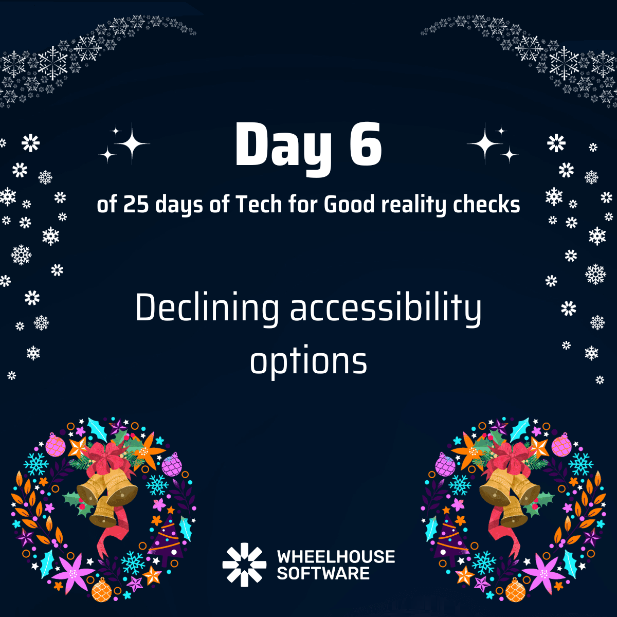 Day 6 of 25 days Tech for Good reality checks. Declining accessibility options.